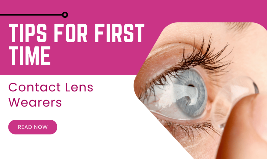 Tips for First Time Contact Lens Wearers